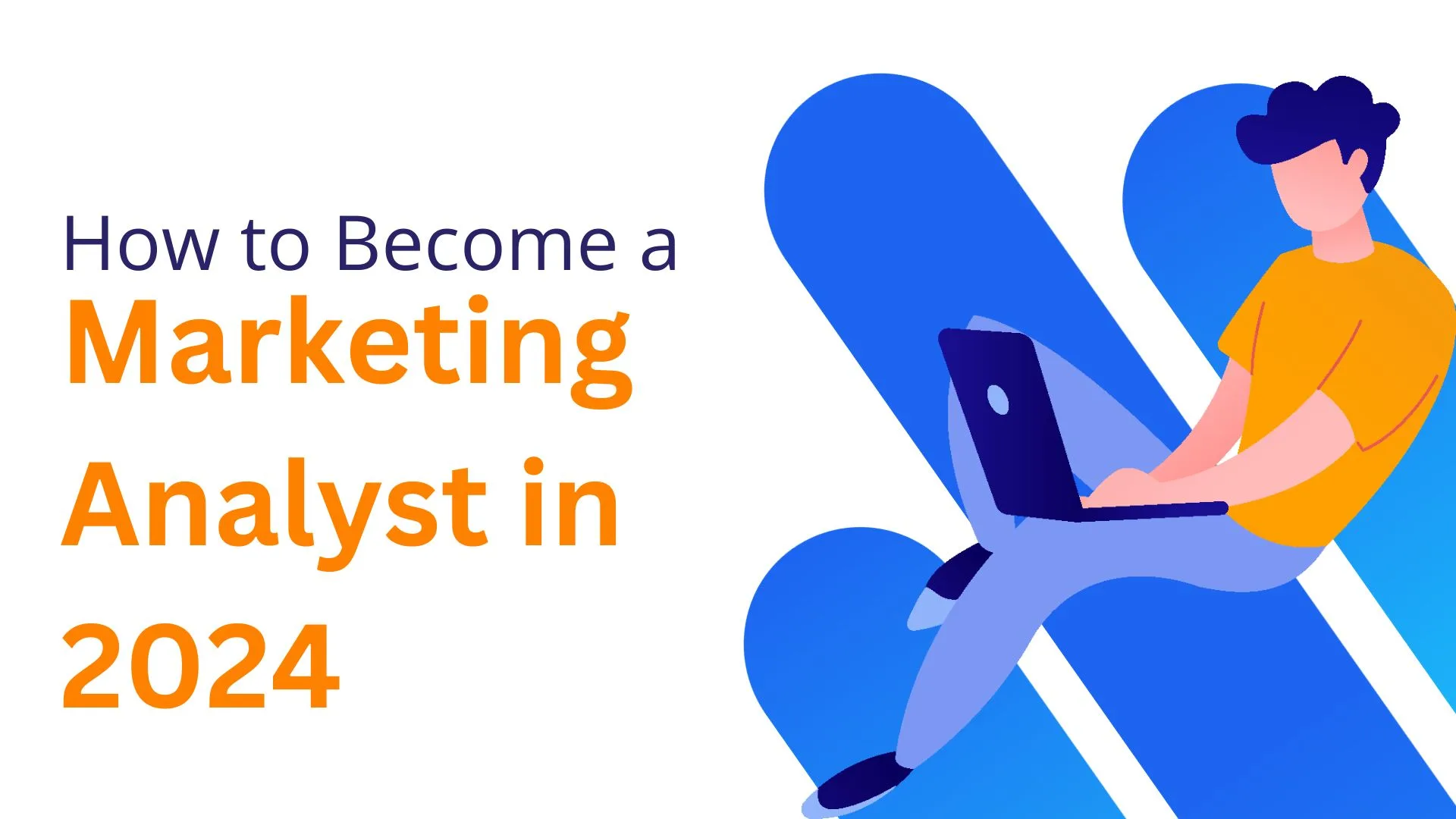 How to Become a Marketing Data Analyst in 2024 - MASS Analytics - Marketing Mix Modeling Solutions Provider