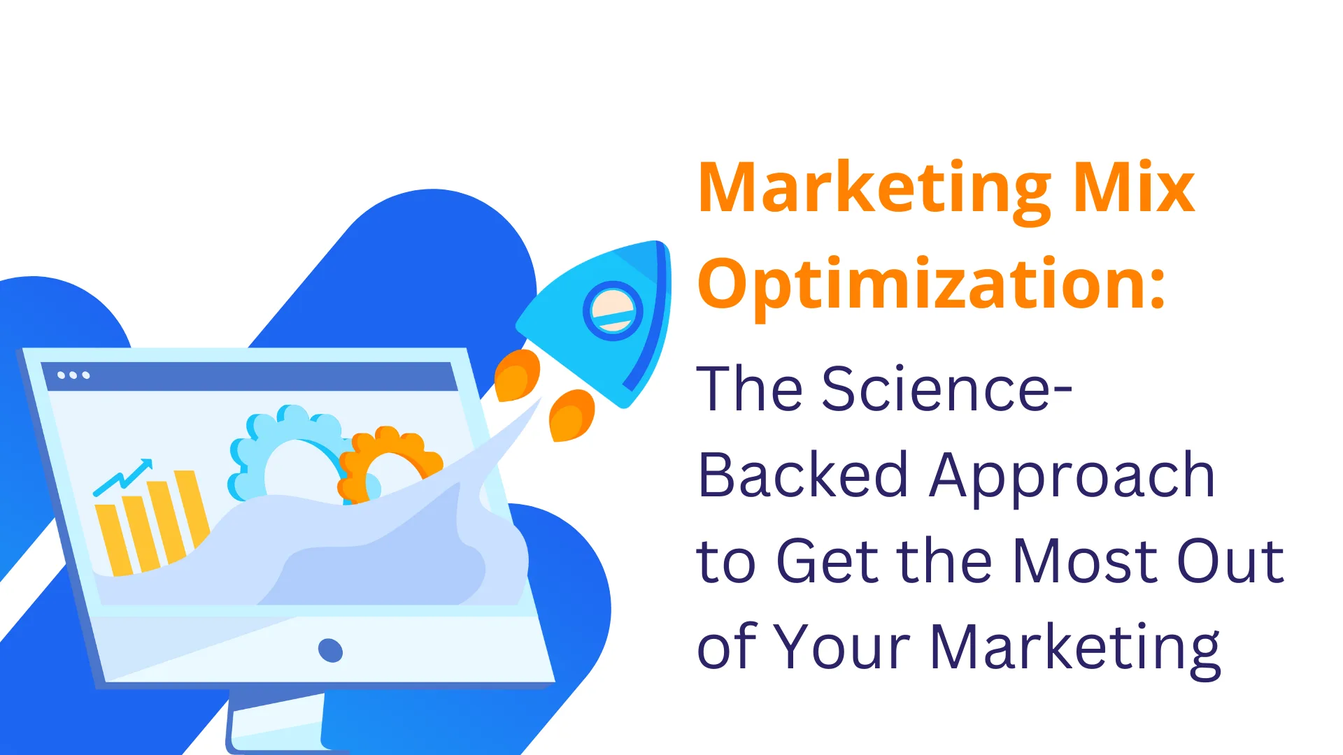 Marketing Mix Optimization